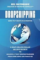 Algopix Similar Product 11 - Dropshipping  Zero to 7 Digits in 6