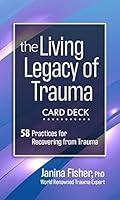 Algopix Similar Product 15 - The Living Legacy of Trauma Card Deck