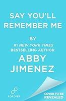 Algopix Similar Product 11 - Say You'll Remember Me