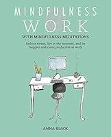 Algopix Similar Product 13 - Mindfulness  Work Reduce stress live