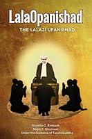 Algopix Similar Product 4 - LalaOpanishad: The Lalaji Upanishad