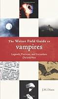 Algopix Similar Product 13 - The Weiser Field Guide to Vampires