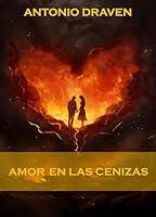 Algopix Similar Product 9 - Amor en las Cenizas (Spanish Edition)