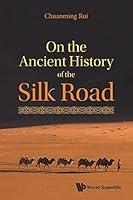 Algopix Similar Product 5 - On The Ancient History Of The Silk Road