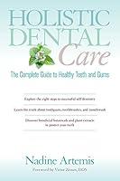 Algopix Similar Product 20 - Holistic Dental Care The Complete