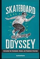 Algopix Similar Product 19 - Skateboard Odyssey Exploring the