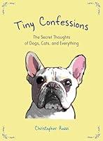 Algopix Similar Product 20 - Tiny Confessions The Secret Thoughts