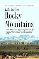 Algopix Similar Product 8 - Life in the Rocky Mountains From