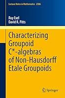 Algopix Similar Product 8 - Characterizing Groupoid Calgebras of