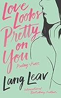 Algopix Similar Product 20 - Love Looks Pretty on You