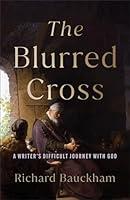 Algopix Similar Product 19 - The Blurred Cross A Writers Difficult