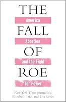 Algopix Similar Product 20 - The Fall of Roe