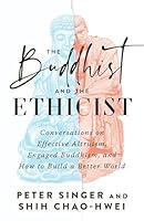 Algopix Similar Product 6 - The Buddhist and the Ethicist