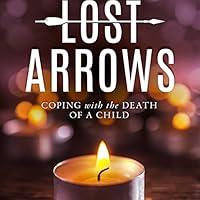 Algopix Similar Product 16 - Lost Arrows Coping with the Death of a