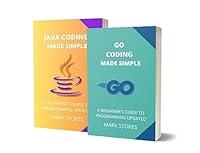 Algopix Similar Product 8 - GOLANG AND JAVA CODING MADE SIMPLE  2