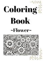 Algopix Similar Product 17 - Coloring Book ~Flower~
