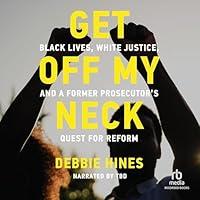 Algopix Similar Product 20 - Get Off My Neck Black Lives White