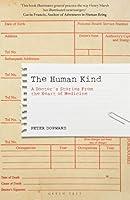 Algopix Similar Product 13 - The Human Kind A Doctors Stories From