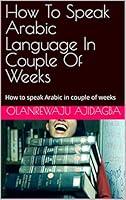 Algopix Similar Product 19 - How To Speak Arabic Language In Couple