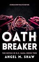 Algopix Similar Product 14 - Oathbreaker A Dark Billionaire