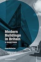 Algopix Similar Product 6 - Modern Buildings in Britain: A Gazetteer