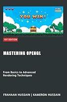 Algopix Similar Product 18 - Mastering OpenGL From Basics to