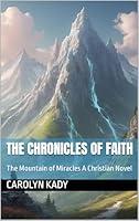 Algopix Similar Product 12 - The Chronicles of Faith The Mountain