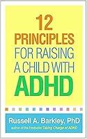 Algopix Similar Product 12 - 12 Principles for Raising a Child with