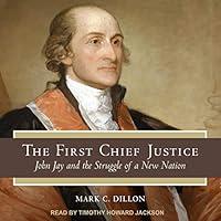 Algopix Similar Product 19 - The First Chief Justice John Jay and