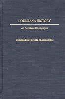 Algopix Similar Product 15 - Louisiana History An Annotated