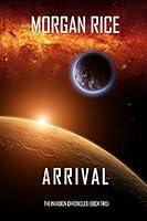Algopix Similar Product 10 - Arrival The Invasion ChroniclesBook