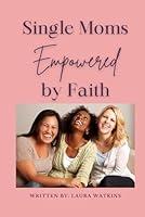 Algopix Similar Product 10 - Single Moms Empowered by Faith