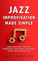 Algopix Similar Product 7 - Jazz Improvisation Made Simple Learn