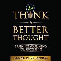 Algopix Similar Product 19 - Think a Better Thought Training Your