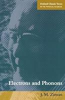 Algopix Similar Product 11 - Electrons and Phonons The Theory of