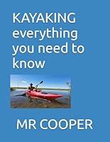 Algopix Similar Product 4 - KAYAKING everything you need to know