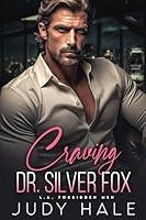 Algopix Similar Product 15 - Craving Dr Silver Fox An Age Gap