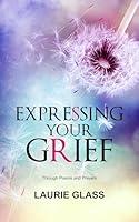 Algopix Similar Product 15 - Expressing Your Grief Through Poems