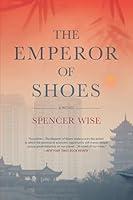 Algopix Similar Product 7 - The Emperor of Shoes: A Novel