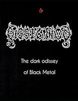 Algopix Similar Product 8 - DISSECTION THE DARK ODISSEY OF BLACK