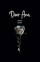 Algopix Similar Product 9 - Dear Ana: A Novel