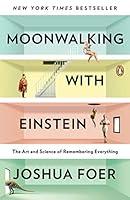 Algopix Similar Product 10 - Moonwalking with Einstein The Art and