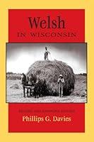 Algopix Similar Product 10 - Welsh in Wisconsin (People of Wisconsin)