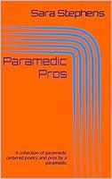 Algopix Similar Product 4 - Paramedic Pros A collection of