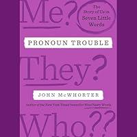 Algopix Similar Product 4 - Pronoun Trouble The Story of Us in