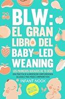 Algopix Similar Product 2 - BLW El gran libro del BabyLed Weaning