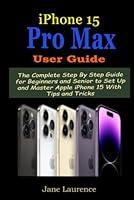 Algopix Similar Product 20 - iPhone 15 Pro Max User Guide The