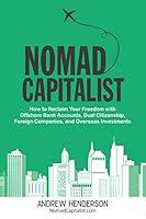 Algopix Similar Product 13 - Nomad Capitalist How to Reclaim Your