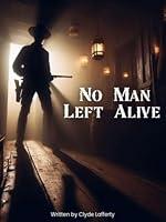 Algopix Similar Product 8 - No Man Left Alive