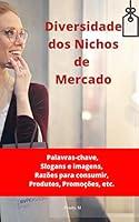 Algopix Similar Product 13 - Diversidade dos Nichos de Mercado